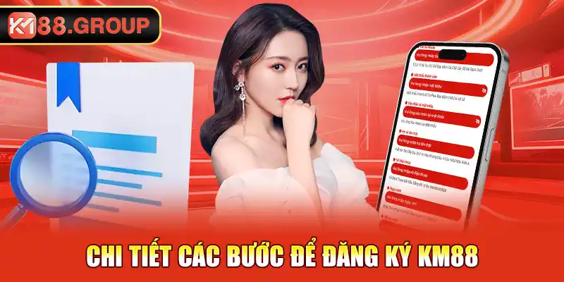 Chi tiết các bước để đăng ký KM88